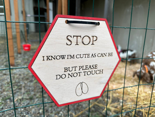 Stop, Please Don't Touch! Warning Sign to not pet my animals for fairs or shows
