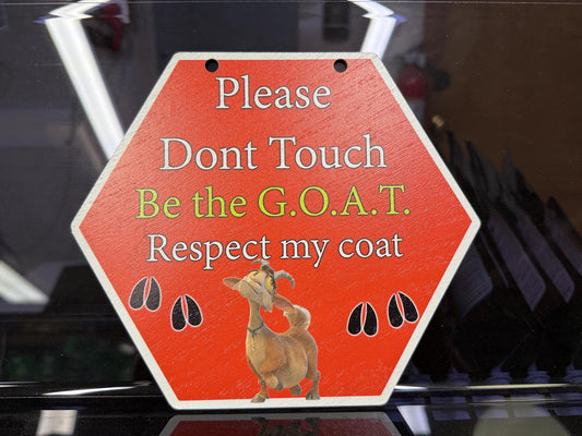 Don't touch my goat sign for fairs