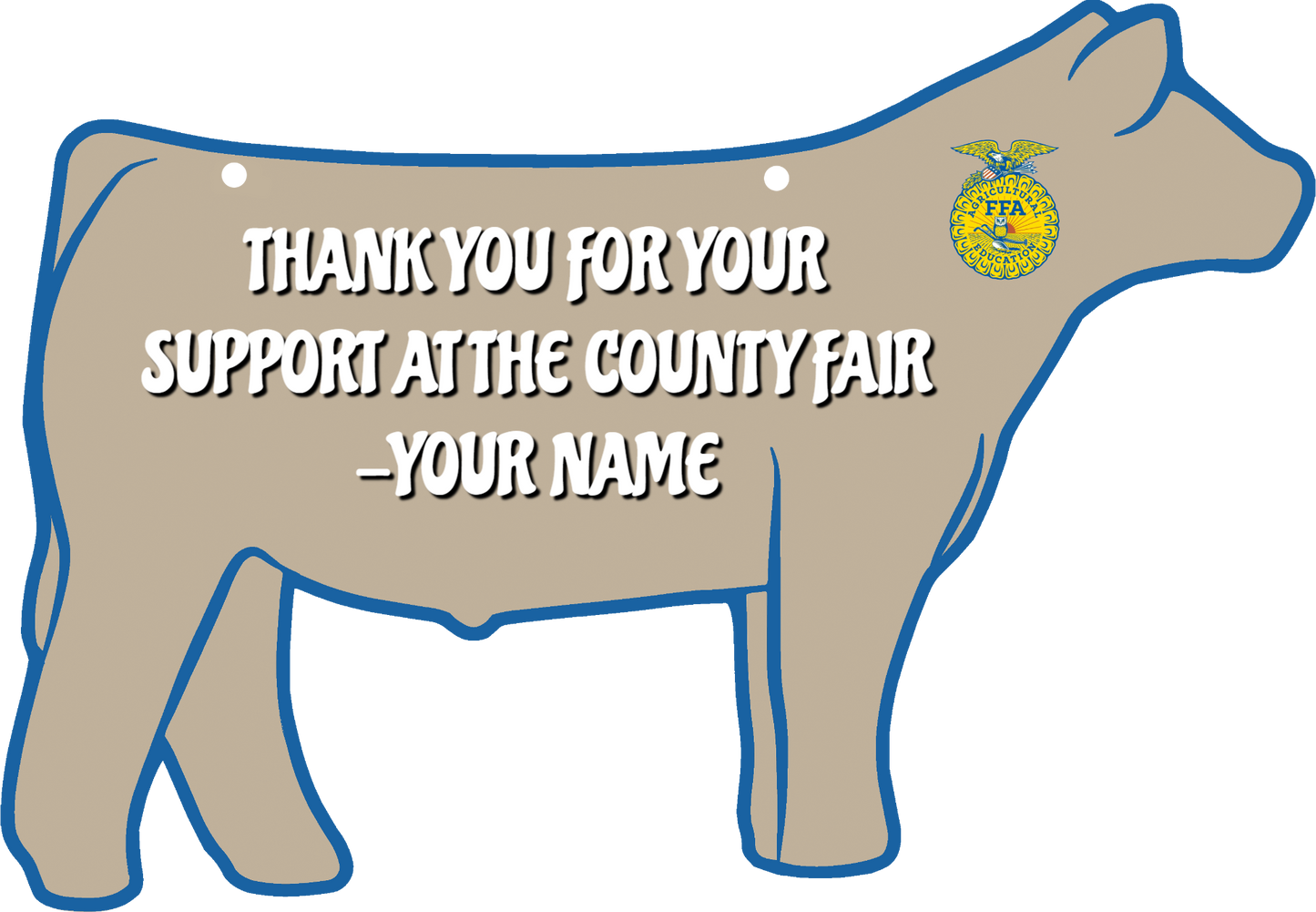 Steer stall sign made from acrylic plastic customizable